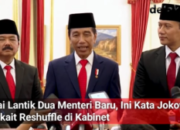 VIDEO: Usai Lantik Dua Menteri Baru, Ini Kata Jokowi Terkait Reshuffle di Kabinet