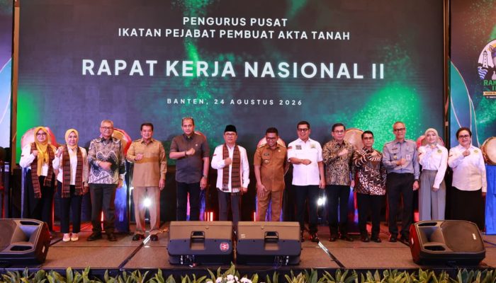 Gubernur dan Bupati Tangerang Hadiri Rakernas Ikatan Pejabat Pembuat Akta Tanah